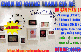 CHỌN BỘ KHUNG TRANH ĐẸP NH10