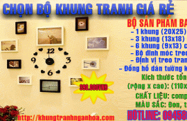 CHỌN BỘ KHUNG TRANH ĐẸP NH12